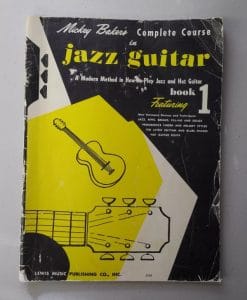 Mickey Baker's Complete Course in Jazz Guitar
