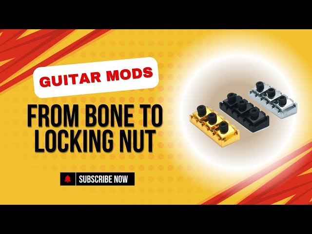 Upgrade Your Guitar: Bone Nut to Locking Nut Conversion Explained ...