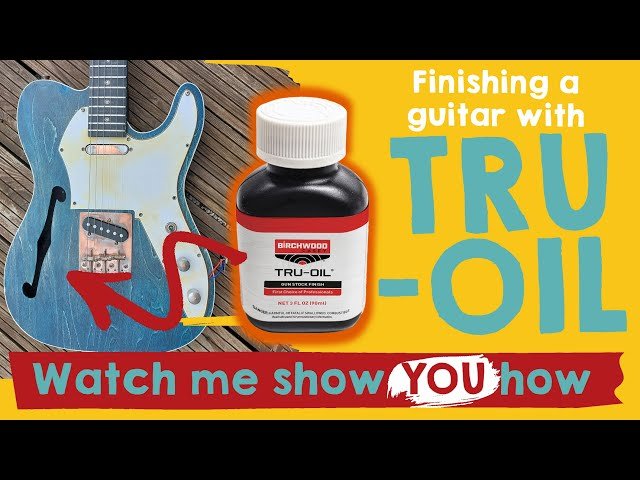 Finishing a guitar with Tru-Oil: Profession Luthier shows YOU the ...