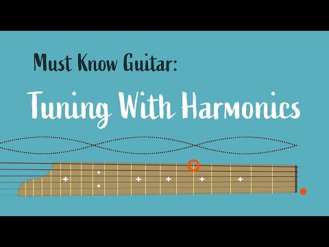 Must Know Guitar: Tuning Using Harmonics - YouTube